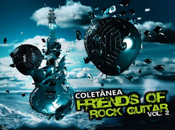 Imagem da notícia: Cauê Leitão: lança Volume 2 da coletânea “Friends Of Rock Guitar”